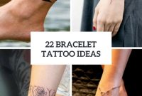 22 Bracelet Tattoo Ideas For Women Styleoholic with regard to measurements 775 X 1096