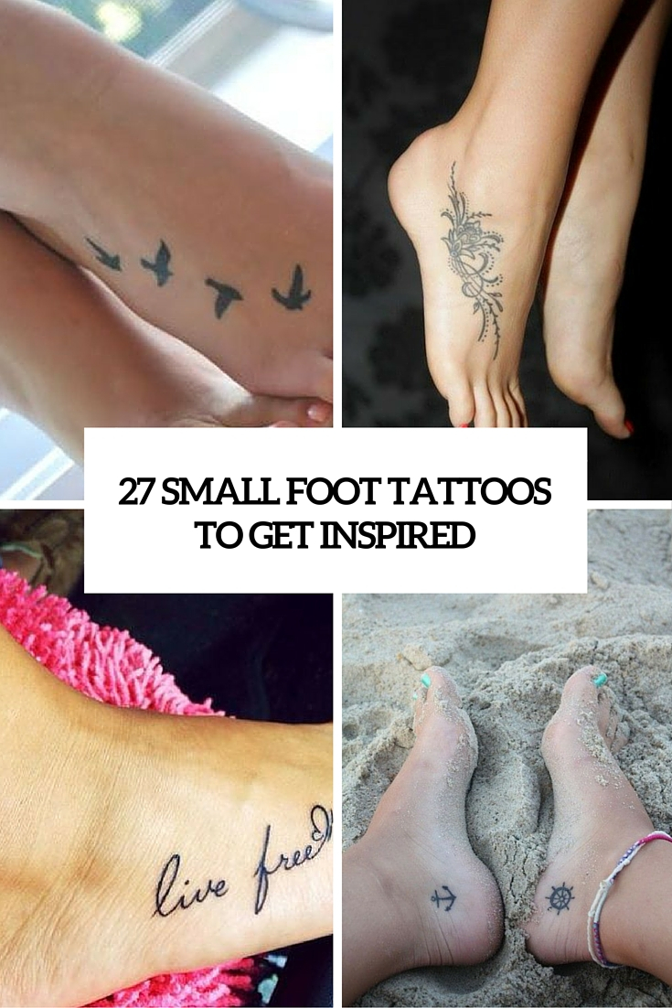 27 Small And Cute Foot Tattoo Ideas For Women Styleoholic intended for measurements 735 X 1102