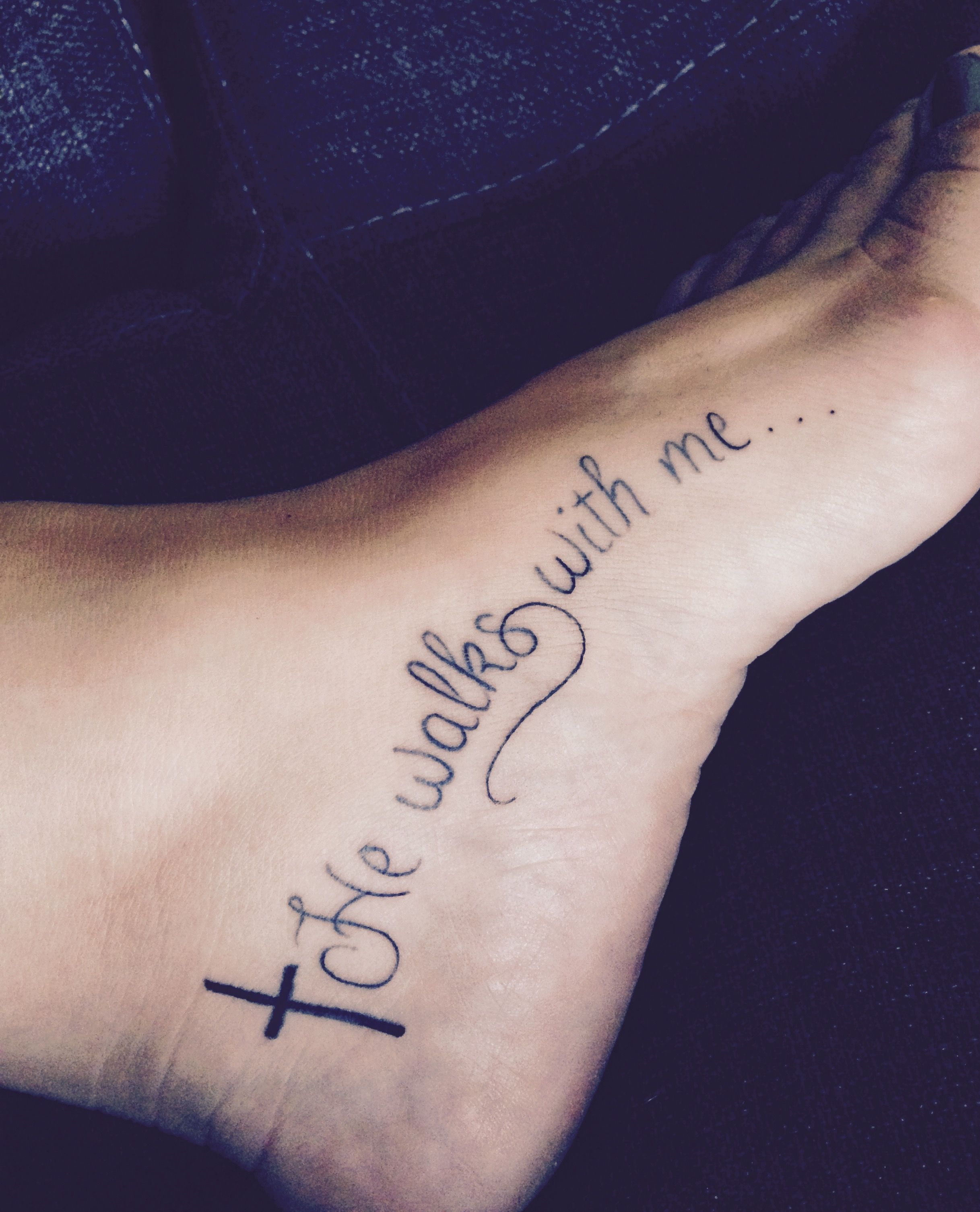 He Walks With Me Foot Tattoo Tats Feet for size 2435 X 3011