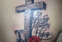 In Loving Memory Of Papa Cross Boots And Rose My First Tattoo pertaining to size 2448 X 3264