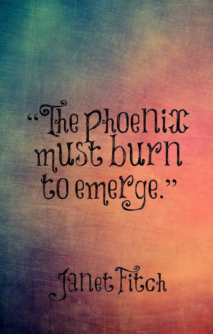 Phoenix Quotes Google Search Tattoos I Need Phoenix Quotes regarding proportions 736 X 1153