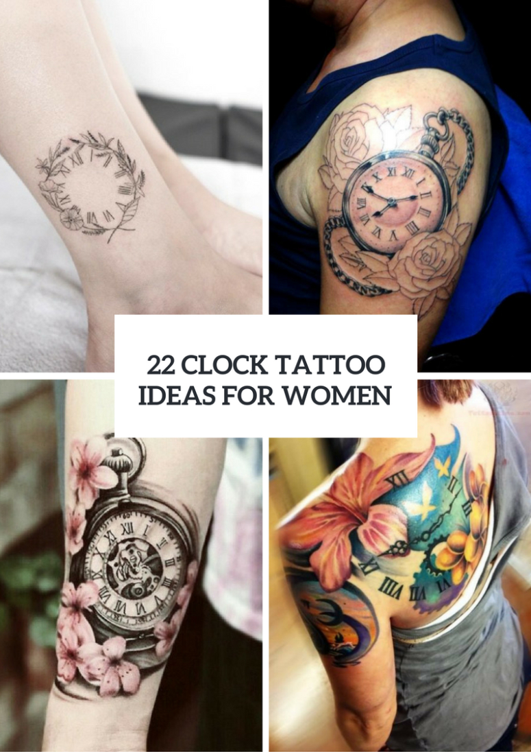 22 Cute Clock Tattoo Ideas For Women Styleoholic regarding sizing 775 X 1096