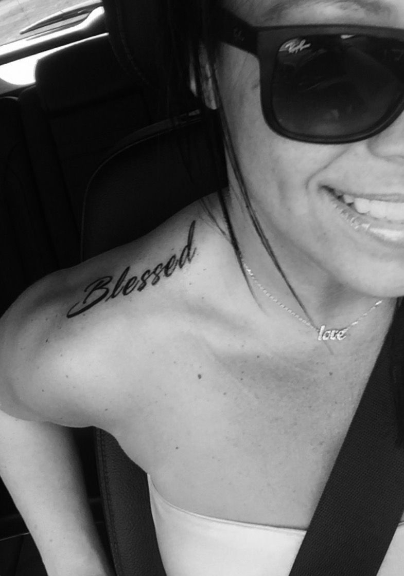 Blessed Tattoo Blessed Tattoo Shoulder Blessed Tattoo Collar Bone throughout measurements 785 X 1121