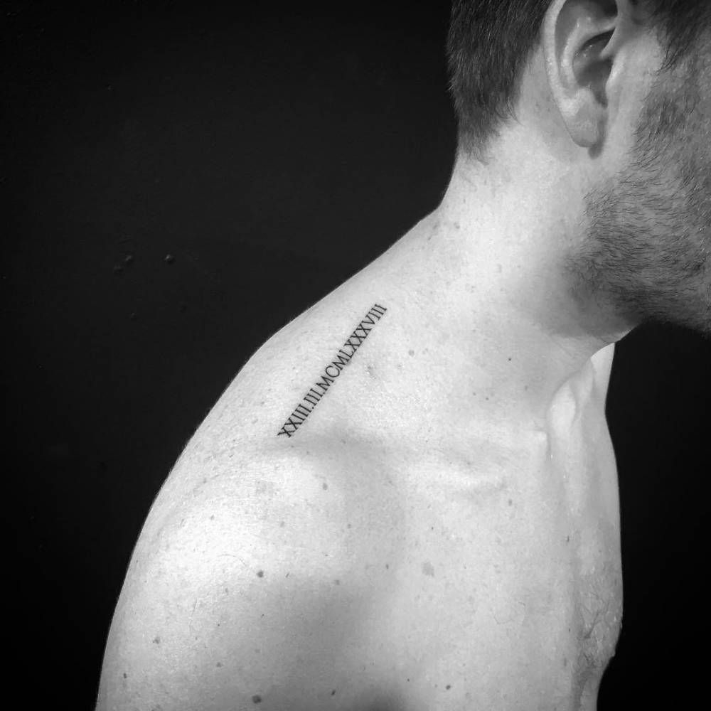Date In Roman Numerals Tattoo On Top Of The Right Shoulder Tattoo throughout proportions 1000 X 1000