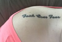 Faith Over Fear On Top Of Shoulder Tattoos Tattoos Fear Tattoo intended for sizing 960 X 1280