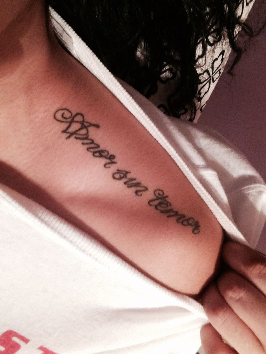 My Shoulder Tattoo Amor Sin Temor Which Means Love Fearlessly throughout proportions 852 X 1136