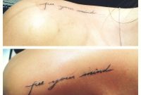 Script Tattoos Free Your Mind Tattoos Tattoos Tattoo Script with regard to measurements 1280 X 1280