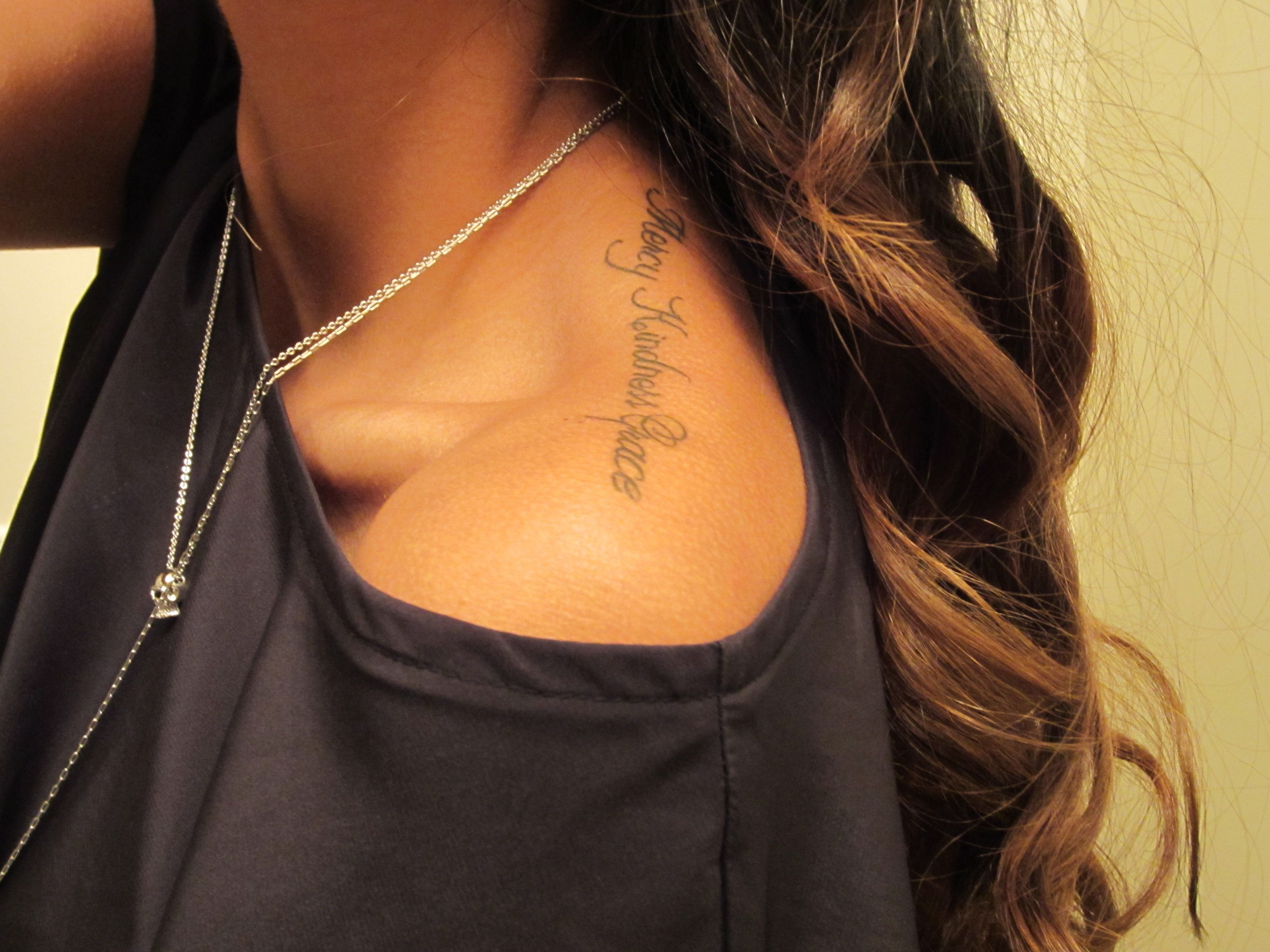 Top Of The Shoulder Tattoo It Says Mercy Kindness Grace Like The intended for dimensions 4000 X 3000